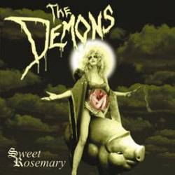 The Demons : Sweet Rosemary